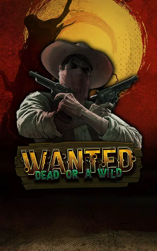 Wanted Dead or a Wild at Grand Theft Casino